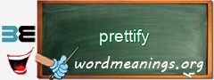 WordMeaning blackboard for prettify